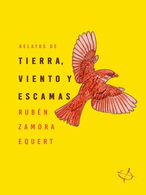 Relatos de tierra, viento y escamas - ebook